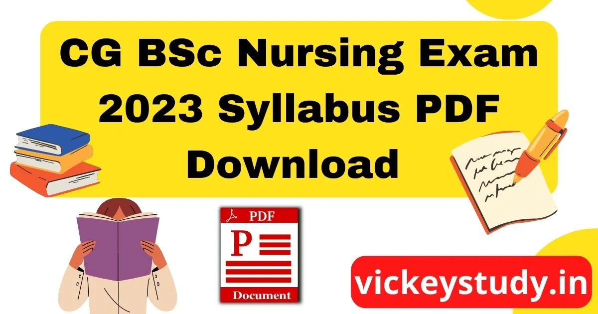 CG B.Sc. Nursing entrance exam 2023 syllabus PDF Free